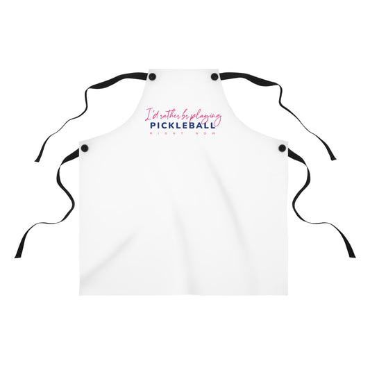 I'd Rather be Playing Pickleball Apron