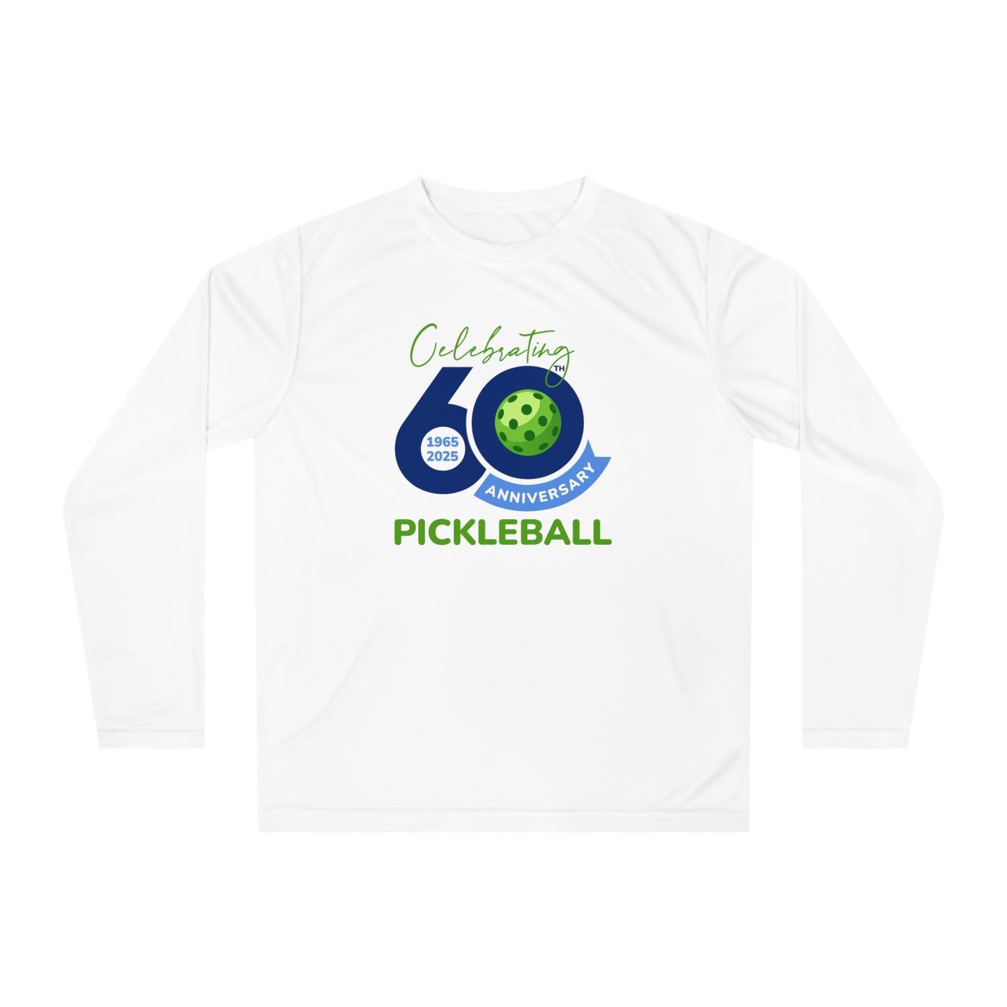 60th Anniversary Pickleball Performance Long Sleeve Shirt