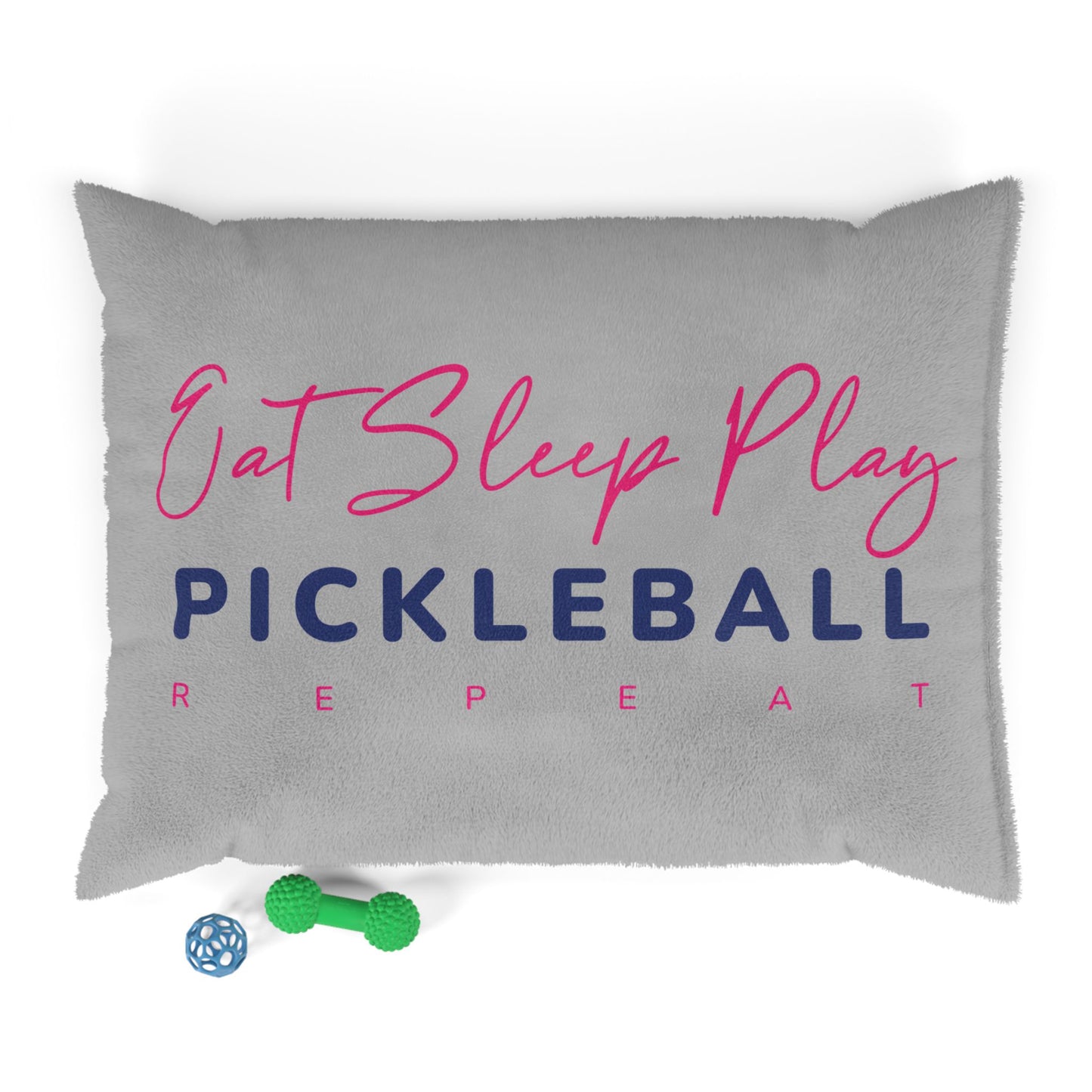 Eat Sleep Play Pickleball Pet Bed