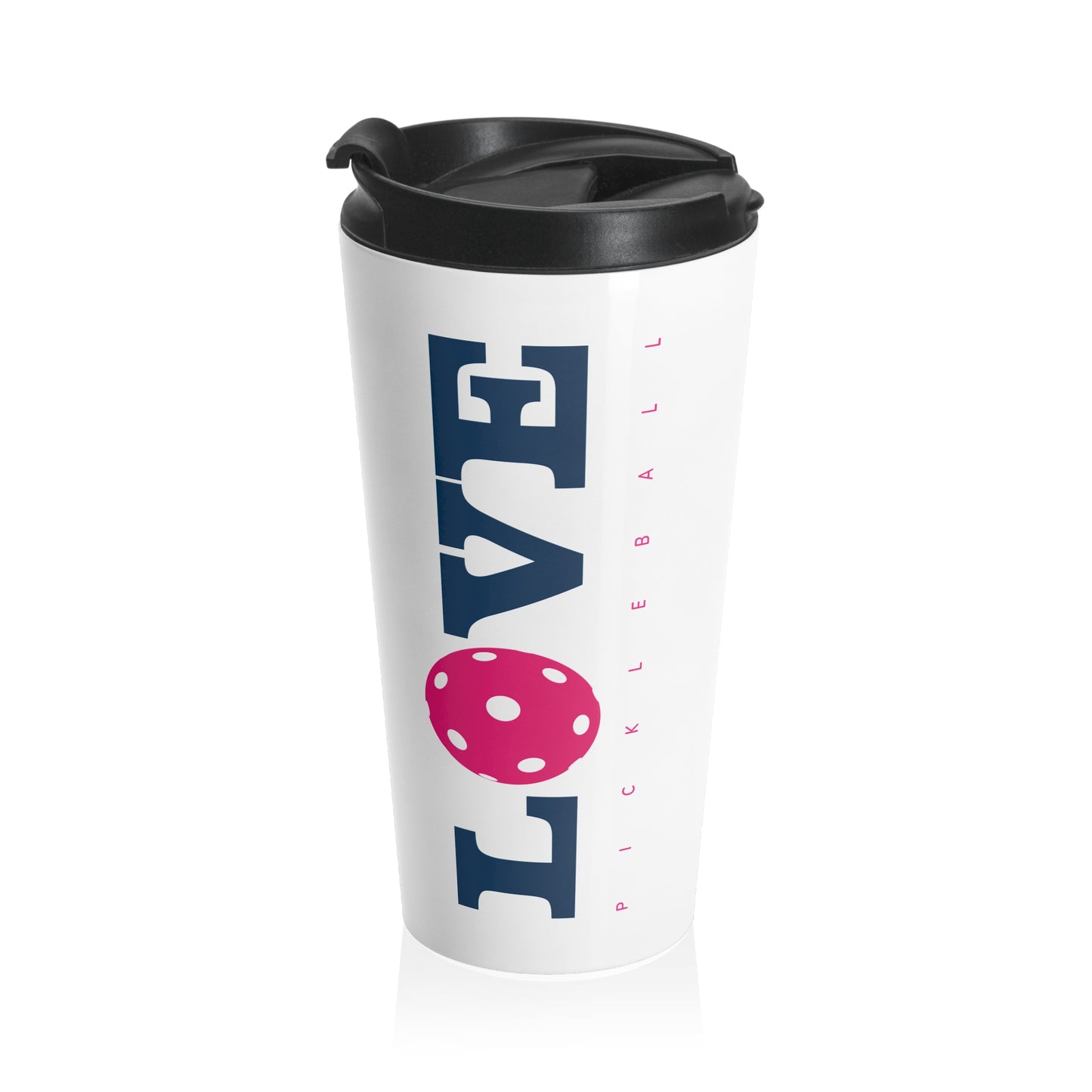 Love Pickleball II Stainless Steel Travel Mug