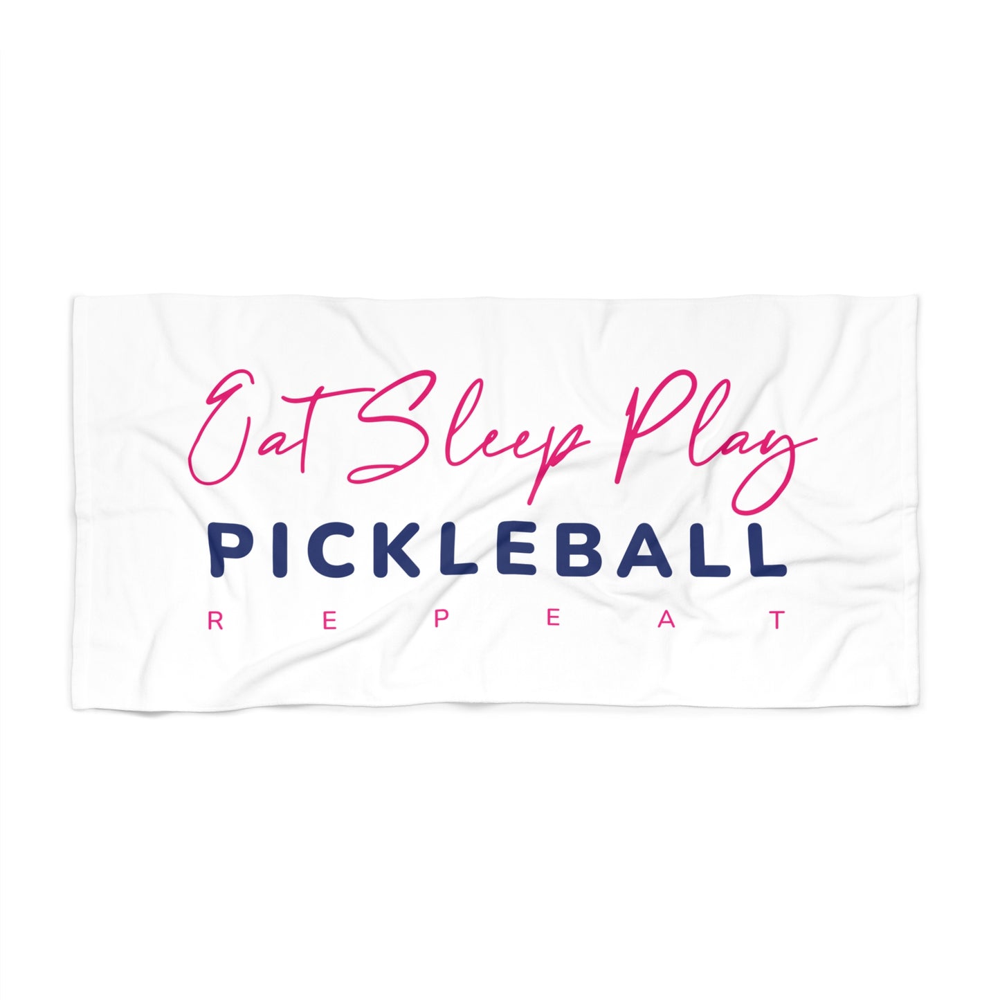 Eat Sleep Play Pickleball Beach Towel