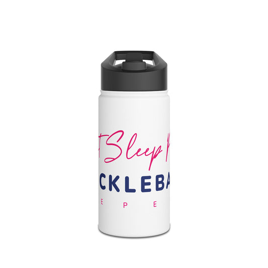 Eat Sleep Play Pickleball Repeat Stainless Steel Water Bottle, Standard Lid