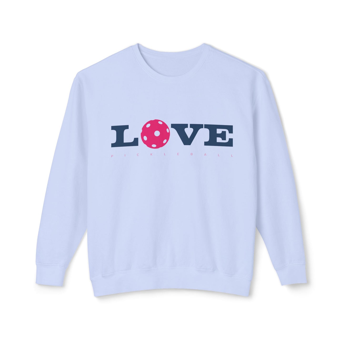 Love Pickleball II Unisex Lightweight Crewneck Sweatshirt