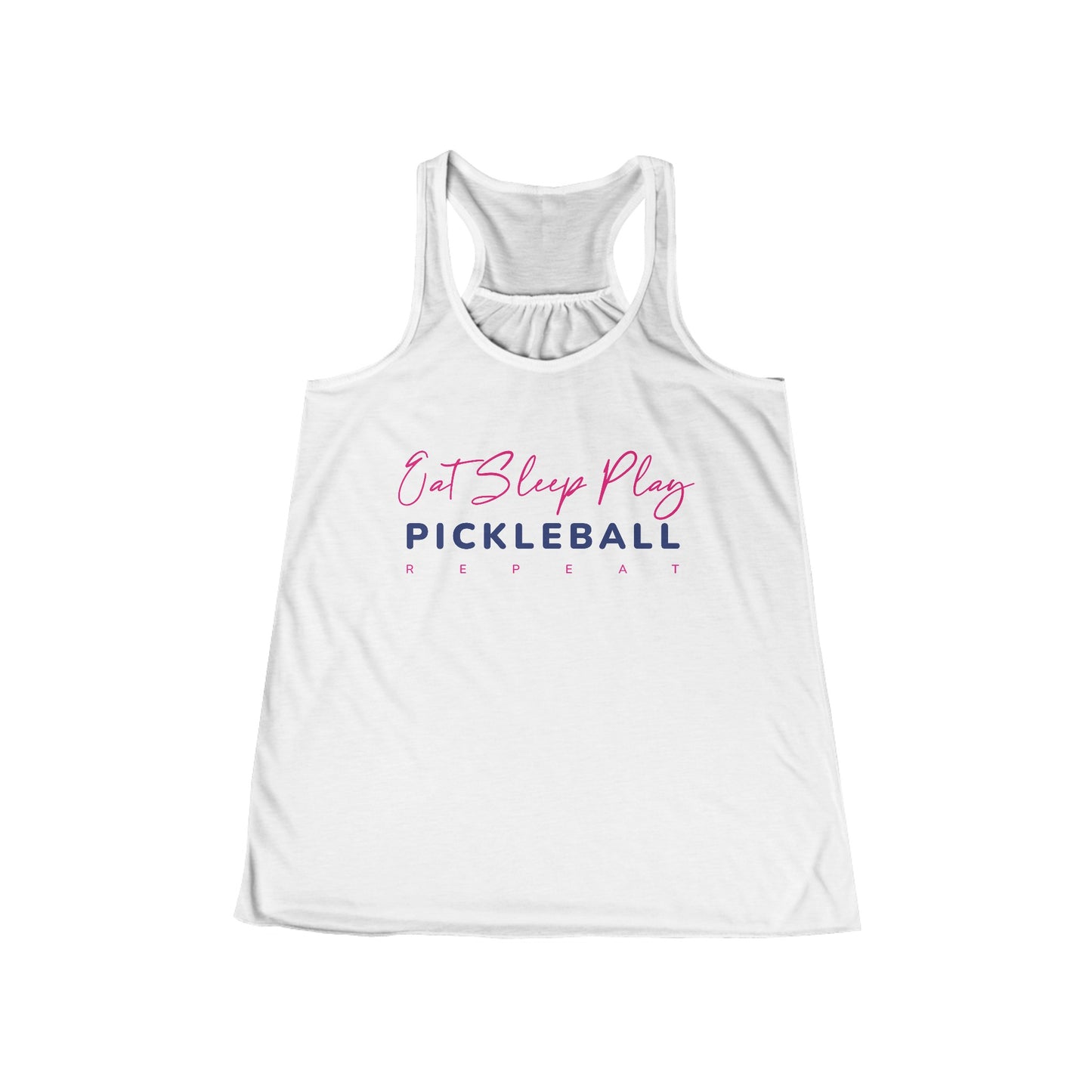 Eat Sleep Play Pickleball Repeat Women's Flowy Racerback Tank