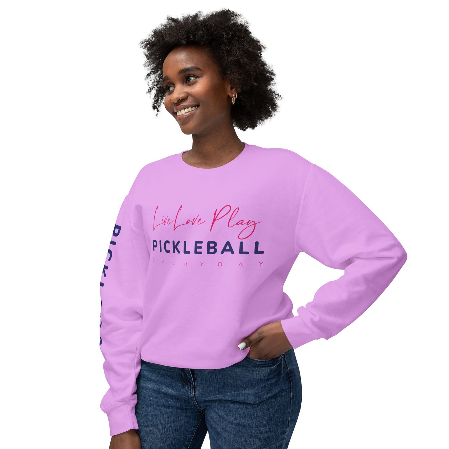 Live Love Play Pickleball Everyday Unisex Lightweight Crewneck Sweatshirt