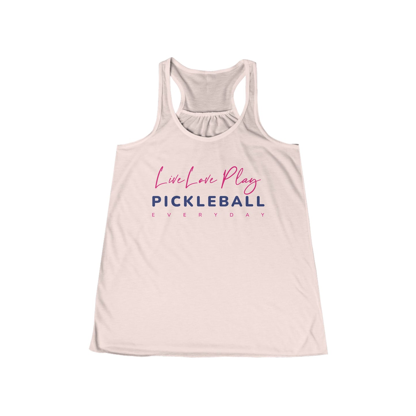 Live Love Play Pickleball Everyday Women's Flowy Racerback Tank