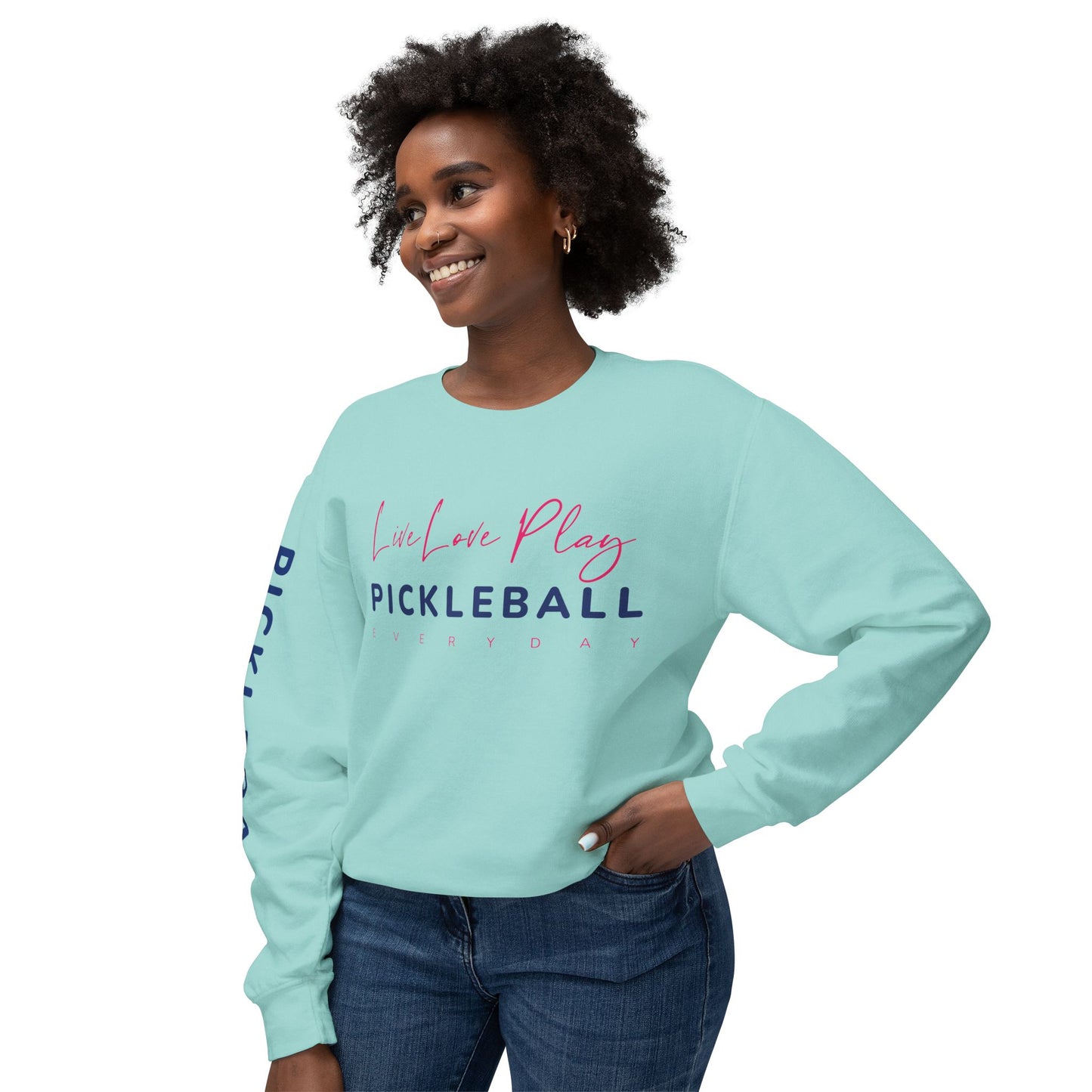 Live Love Play Pickleball Everyday Unisex Lightweight Crewneck Sweatshirt