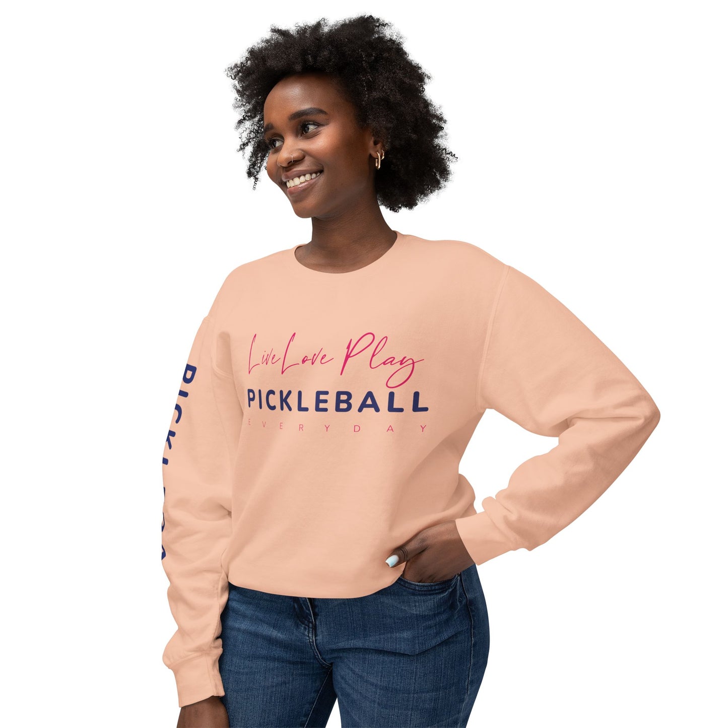 Live Love Play Pickleball Everyday Unisex Lightweight Crewneck Sweatshirt