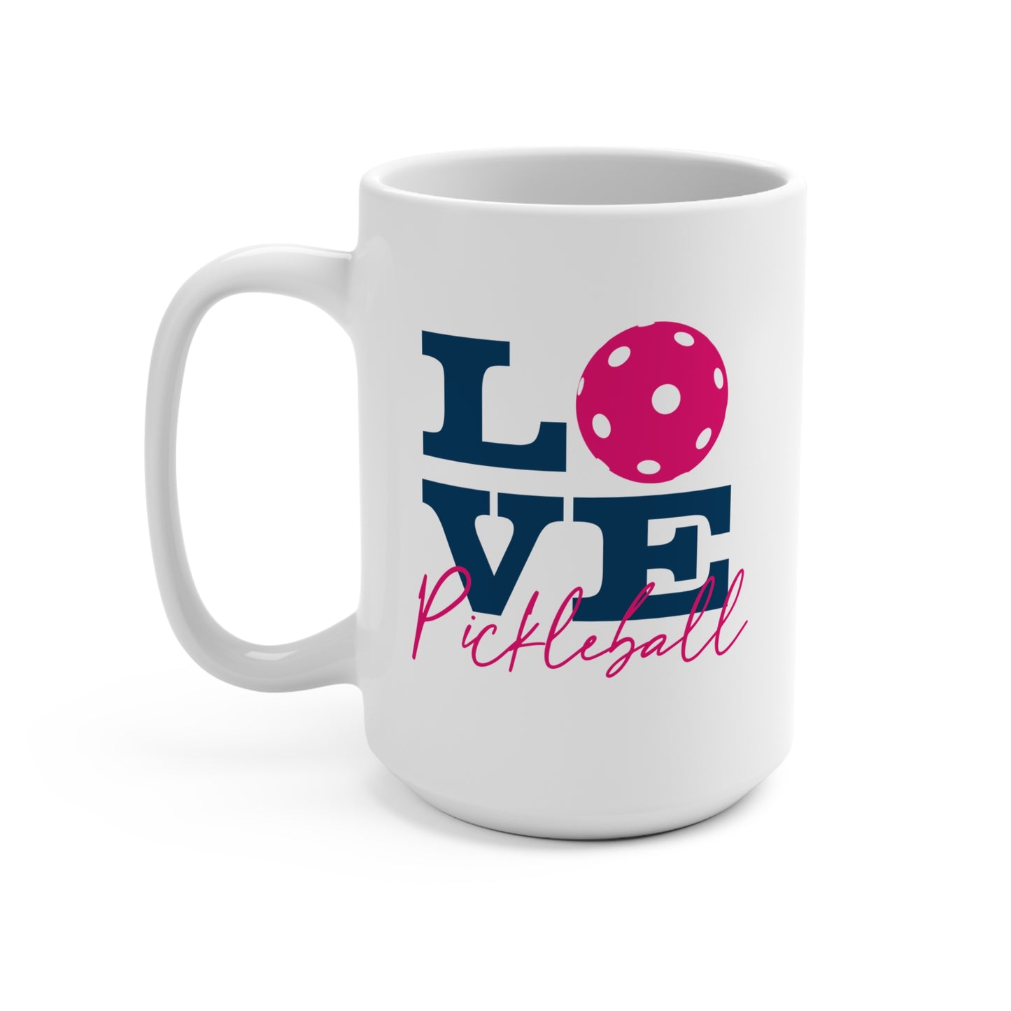 Love Pickleball I Mug 15oz