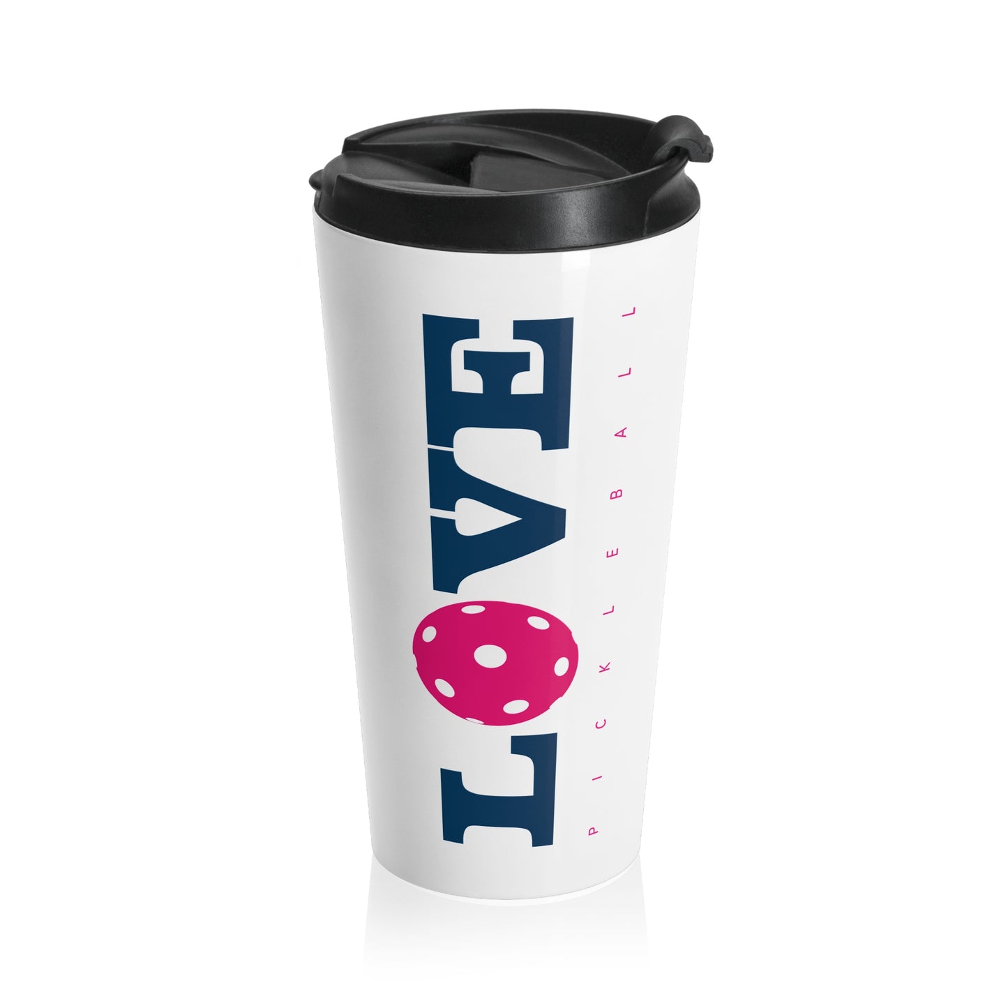 Love Pickleball II Stainless Steel Travel Mug